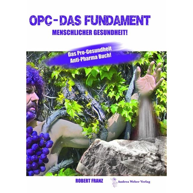 OPC - Das Fundament menschlicher Gesundheit - RF