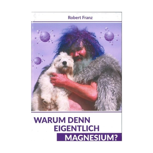 WARUM DENN EIGENTLICH MAGNESIUM - RF